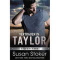 Vertrauen in Taylor