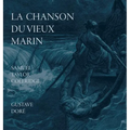 La Chanson Du Vieux Marin/The Rime Of The Ancient Mariner