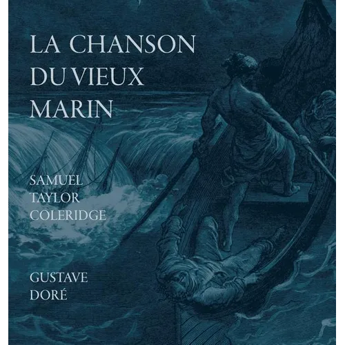 La Chanson Du Vieux Marin/The Rime Of The Ancient Mariner