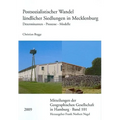 Postsozialistischer Wandel Landlicher Siedlungen in Mecklenburg: Determinanten - Prozesse - Modelle