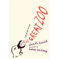 The Great Zoo: A Bilingual Edition