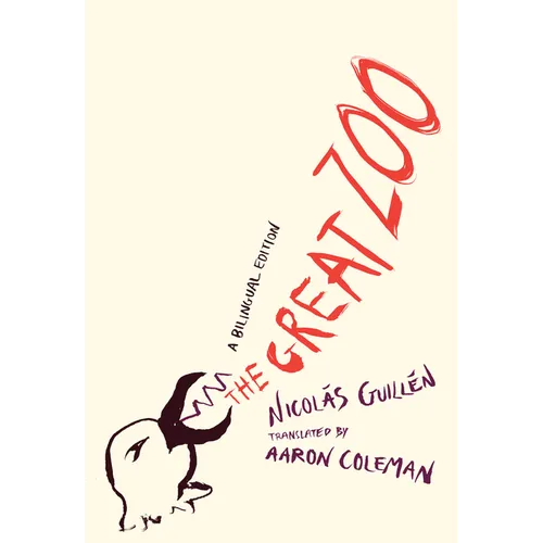 The Great Zoo: A Bilingual Edition