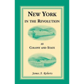 New York in the Revolution as Colony and State