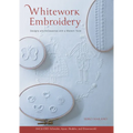 Whitework Embroidery: Designs and Accessories with a Modern Twist