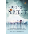 The Price of Perfect