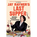 Jay Rayner's Last Supper