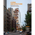 Living Architecture: Contextual Design in Urban and Rural Settings