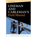 Lineman and Cableman's Field Manual 2e (Pb)