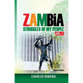 Zambia: Struggles of My People