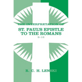 Interpretation of St Paul's Epistle to the Romans, Chapters 8-16