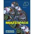 Multispace: Architecture at the Dawn of the Metaverse