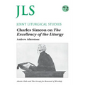 Jls 72 Charles Simeon on the the Excellency of the Liturgy