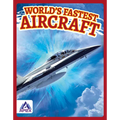 World's Fastest Aircraft