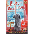 Blutige Bescherung