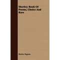 Sherley; Book Of Poems, Choice And Rare