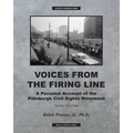 Voices from the Firing Line: A Personal Account of the Pittsburgh Civil Rights Movement