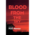 Blood from the Sky