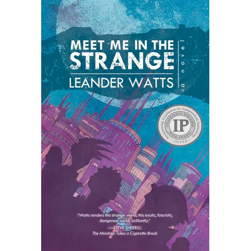 Meet Me in the Strange