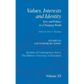 Values, Interests and Identity: Jews and Politics in a Changing World
