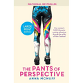 The Pants Of Perspective: One woman's 3,000 kilometres running adventure through the wilds of New Zealand