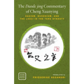 Daode Jing Commentary of Cheng Xuanying: Daoism, Buddhism, and the Laozi in the Tang Dynasty