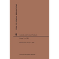 Code of Federal Regulations Title 9, Animals and Animal Products, Parts 1-199, 2019