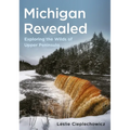 Michigan Revealed: Exploring the Wilds of Upper Peninsula
