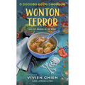 Wonton Terror: A Noodle Shop Mystery