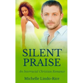 Silent Praise