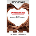 Christian Discipleship in the Twenty-First Century
