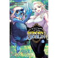So What's Wrong with Getting Reborn as a Goblin?, Vol. 3