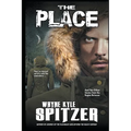 The Place and Ten Other Stories from the Region Between