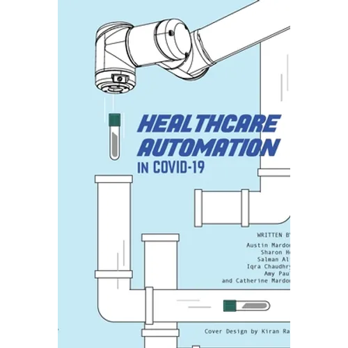 Healthcare Automation in Covid-19
