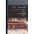 The Analyzed Bible: The Prophecy of Isaiah; Volume II
