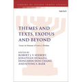 Themes and Texts, Exodus and Beyond