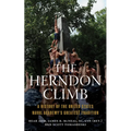 The Herndon Climb: A History of the United States Naval Academy's Greatest Tradition