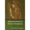 Abandonment to Divine Providence