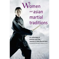 Women and Asian Martial Traditions