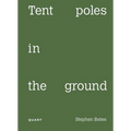 Tent Poles in the Ground