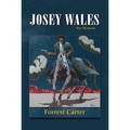 Josey Wales: Two Westerns: Gone to Texas/The Vengeance Trail of Josey Wales
