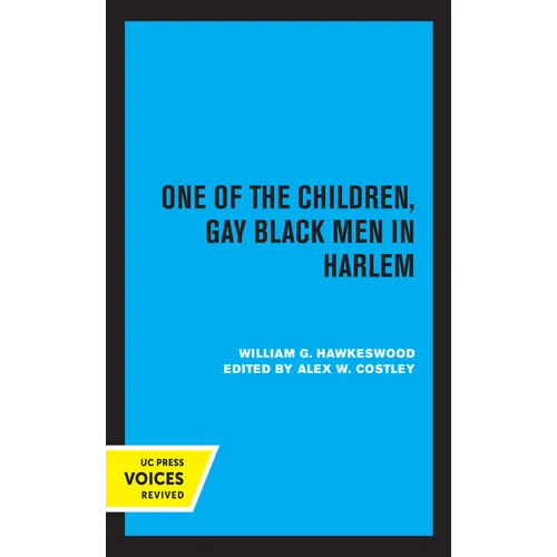 One of the Children: Gay Black Men in Harlem Volume 2