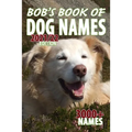 Bob's Book of Dog Names