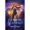 Genesis Academy, Book 4: The Last Amethyst