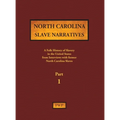North Carolina Slave Narratives - Part 1: A Folk History of Slavery in the United States from Interviews with Former Slaves