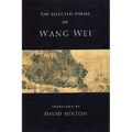 The Selected Poems of Wang Wei