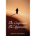 The Carpenter and the Apprentice