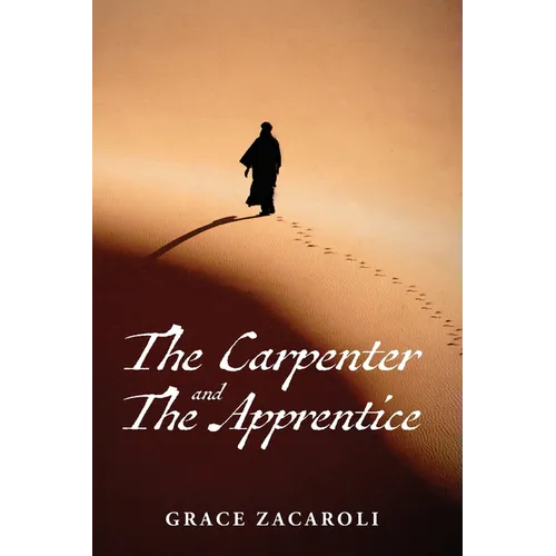 The Carpenter and the Apprentice