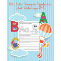 BIG Letter Tracing for Preschoolers and Toddlers ages 2-4: Homeschool Preschool Learning Activities for 3 year olds, First Learn to Write workbook, A