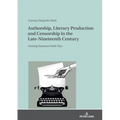 Authorship, Literary Production and Censorship in the Late-Nineteenth Century: Gissing-Hamsun-Halit Ziya