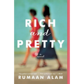 Rich and Pretty